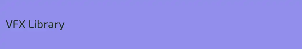 VFX Library